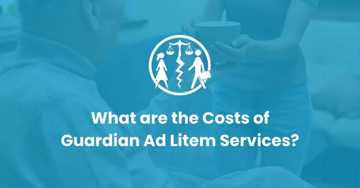 Costs of Guardian Ad Litem Services